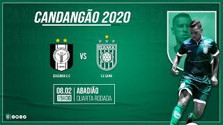 CEILÂNDIA EC X SE GAMA  4ª Rodada Candangão 2020 [upl. by Ellesig]