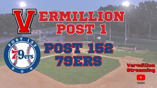 Vermillion Post 1 Baseball vs Post 152 79ers [upl. by Hezekiah486]