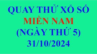 Quay thử xổ số MIỀN NAM ngày 31 tháng 10 năm 2024 Đài TÂY NINH AN GIANG BÌNH THUẬN Dự đoán XSMN [upl. by Suzy914]