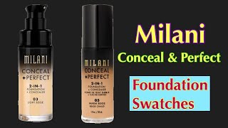 Milani conceal and perfect 2 in 1 Foundation Light Beige and Warm Beige SWATCHES [upl. by Shawnee775]