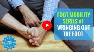 Fix Foot Pain and Tight Feet By Wringing Out the Foot  The Source Chiropractic [upl. by Sillsby883]