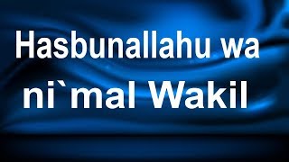 hasbunallahu wa nimal wakil DhikrofAllah quran [upl. by Mccartan]