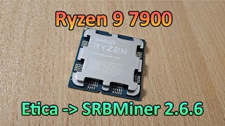 AMD Ryzen 9 7900  Etica Hashrate Profit amp Power consumption SRBMiner 266 CPU Mining RandomX [upl. by Okoyik174]