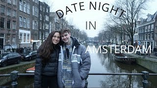 arriving in amsterdam vlog  date night [upl. by Phares]