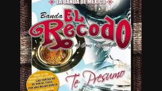 Banda El Recodo Te Presumo [upl. by Jaal]