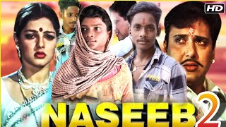 Naseeb नसीब  Full HD Movie Kader Khan Govinda Mamta Kulkarni  Govinda Comedy Movies [upl. by Jentoft596]