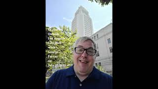 Views of Historic Los Angeles City Hall on July 17 2023 [upl. by Stout]