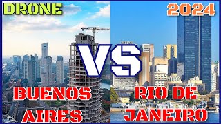 🇦🇷 BUENOS AIRES ARGENTINA VS RIO DE JANEIRO BRAZIL🇧🇷 2024 DRONE [upl. by Townsend]