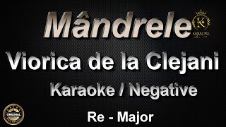 Viorica de la Clejani  Mandrele  Karaoke  Negative  ReMaj [upl. by Orfinger]