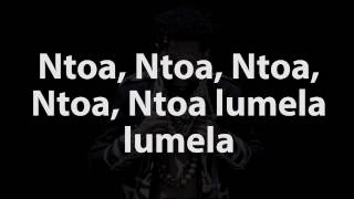 Ntoa Lumela Lyrics Video [upl. by Stutman]