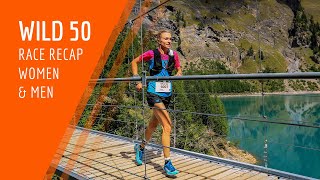 🟧 Wild 50  Men amp Womens Race Recap  Wildstrubel by UTMB 2022 [upl. by Mozelle]