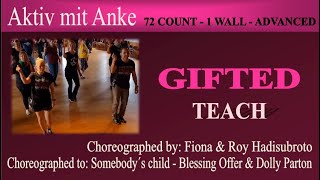 Gifted  Line Dance  Fiona Hadisubroto amp Roy Hadisubroto  teach and learn with Anke [upl. by Kcirrag209]