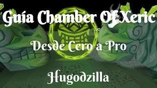 OSRS Guía Chambers Of Xeric 3M LA HORA ESPAÑOL RAIDS 1 [upl. by Ynaffet]