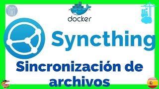 📁 SYNCTHING en DOCKER Sincronización de archivos y Backup  OMV [upl. by Anauq568]