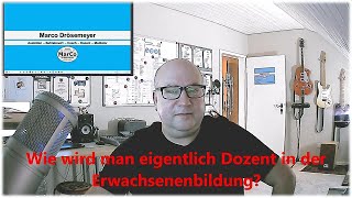 Wie wird man Dozent in der Erwachsenenbildung [upl. by Elokcin980]