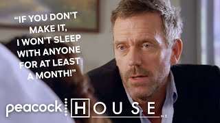 If You Don’t Make It I Won’t Sleep With Anyone For At Least A Month  House MD [upl. by Ahmad]