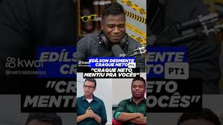 EDILSON CAPETINHA DESMENTIU O CRAQUE NETO shorts osdonosdabola comedy craqueneto gol [upl. by Titus]