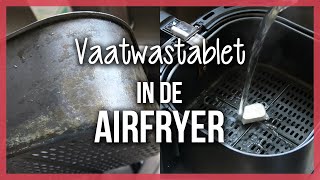 Airfryer Schoonmaken met Vaatwastablet [upl. by Omissam]