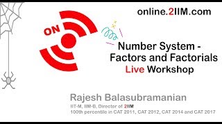 CAT Number Systems  Factors and Factorials part 1  3 [upl. by Lucien949]