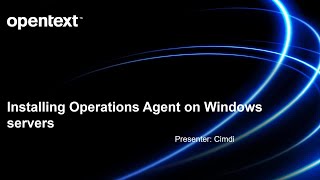 Operations Bridge Manager Installing Operations Agent on Windows servers [upl. by Aivan217]