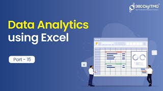 Data Analytics using Excel  Part 15  360DigiTMG [upl. by Attenrad]