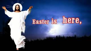 Jesus Has Risen  HAPPY EASTER TO YOU ALL [upl. by Ita383]