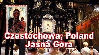 Czestochowa Poland Jasna Góra [upl. by Pierro46]