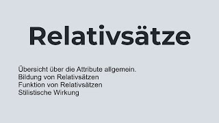 Relativsätze  Bildung  Verwendung  Analyse [upl. by Enillebyam]