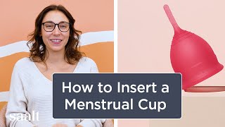 How to Insert a Menstrual Cup [upl. by Aniela]