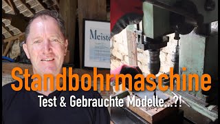 Standbohrmaschine  Test amp Gebrauchte Modelle [upl. by Ettenor]