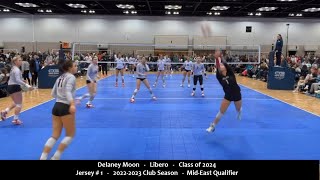 Delaney Moon 1 Volleyball Highlights from MidEast Qualifier 2023 P2 libero [upl. by Yreneh59]