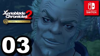 Xenoblade Chronicles 2 Torna the Golden Country Gameplay Walkthrough Part 3  Revenge [upl. by Pearson433]