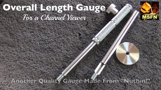 Shop Made Overall Length Gauge OAL Gauge for a viewer  MSFN [upl. by Lanrev]