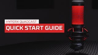 How to Use the HyperX QuadCast Microphone [upl. by Eniad]