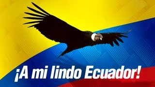 A mi lindo Ecuador [upl. by Ellenehs]