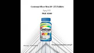 Imported Centrum Silver Men 50 275 Tablets in Pakistan [upl. by Caravette]