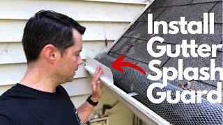 How to Install A Gutter Splash Guard [upl. by Caresse]