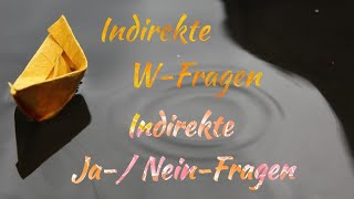 Indirekte JaNeinFragen  Indirekte WFragen A1 A2 [upl. by Stubbs439]