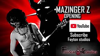 Mazinger Z Opening Faiton Instrumental Rock Electric Guitar [upl. by Polak]