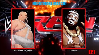 Nightmare Match Ep1 Kamala vs Bastion Booger [upl. by Arv738]