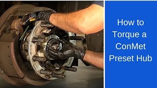 Properly torque a ConMet PreSet hub [upl. by Ruttger]