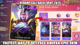 CALL BACK EVENT 2024  This Faster Way To Get Free Khufra Epic Skin  MLBB [upl. by Eniale]