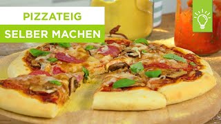 Wie macht man Pizzateig selbst  Rezept für Pizzateig  Küchentipps [upl. by Cally]