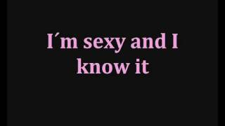 LMFAO  Sexy and I know it  Lyrics [upl. by Elvie955]