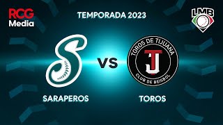 Saraperos vs Toros  19 de Julio del 2023 [upl. by Ynaoj]