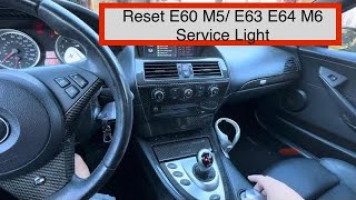 How to Reset 20062010 BMW E63E64 M6 and E60 M5 service light DIY [upl. by Nenerb780]