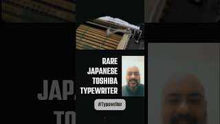 RARE Japanese Toshiba Typewriter [upl. by Fonzie]