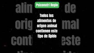 325 Lípido que tienen todos los alimentos de origen animal nutricion [upl. by Daniella]