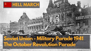 The Real Soviet March  Moscow military parade 1941 during WWII [upl. by Lawton]