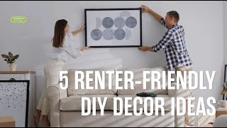 5 RenterFriendly DIY Decor Ideas [upl. by Cacka534]